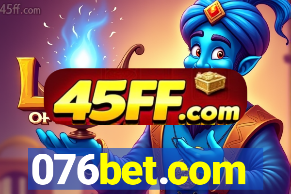 076bet.com