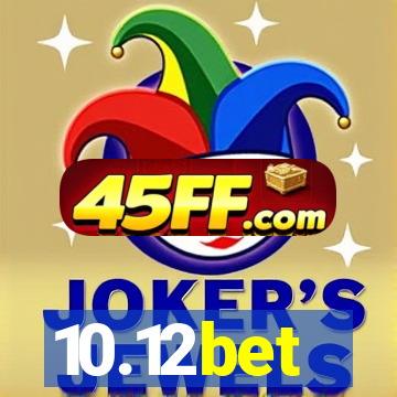 10.12bet