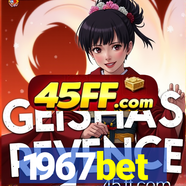 1967bet