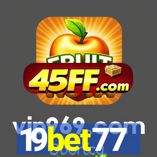 19bet77