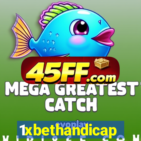 1xbethandicap