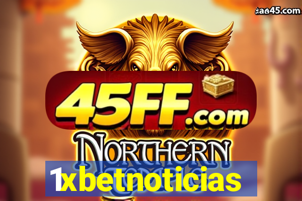 1xbetnoticias
