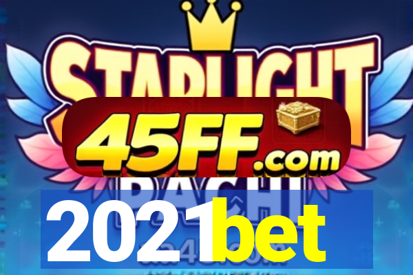 2021bet