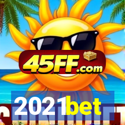 2021bet