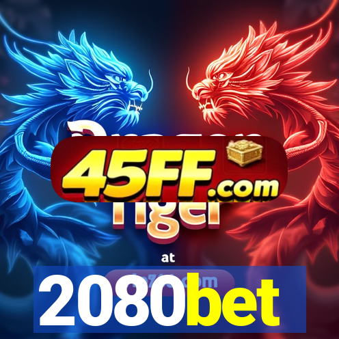 2080bet