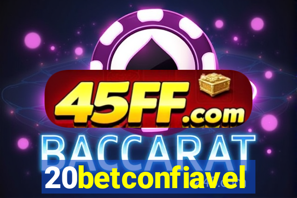 20betconfiavel
