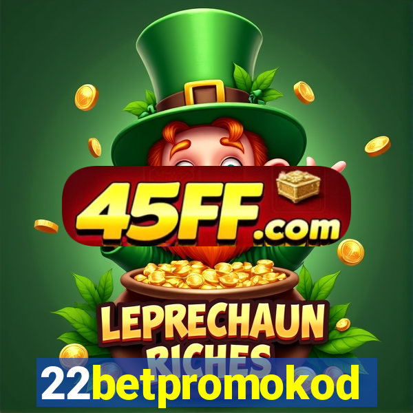 22betpromokod