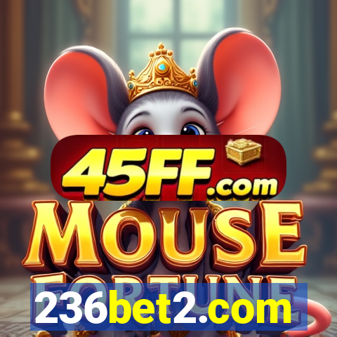 236bet2.com