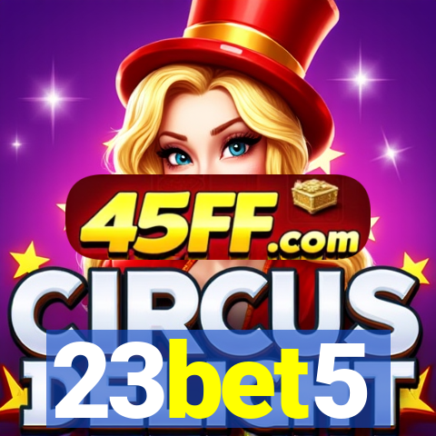 23bet5
