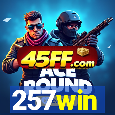 257win