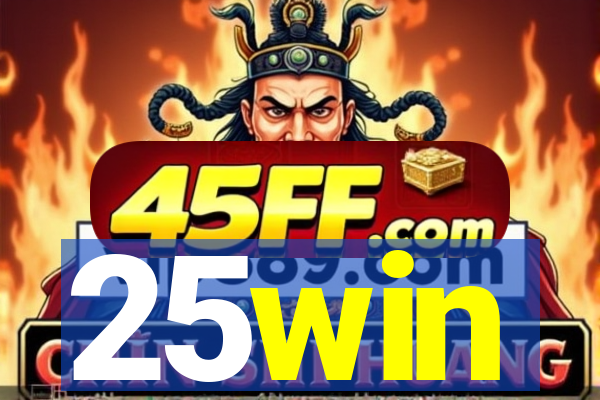 25win