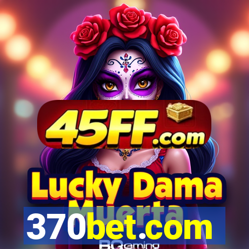 370bet.com