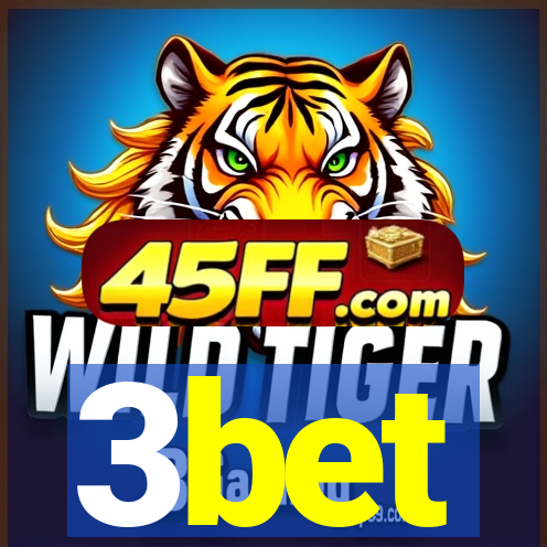 3bet
