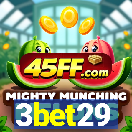 3bet29