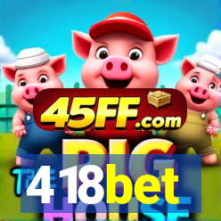 418bet