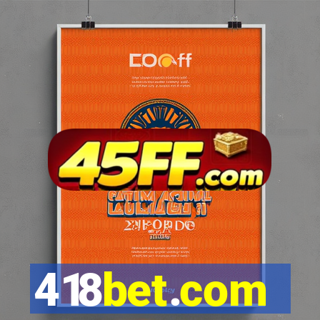 418bet.com