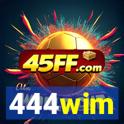 444wim