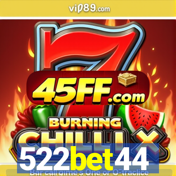 522bet44