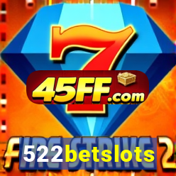 522betslots