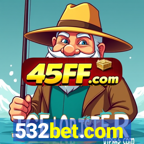 532bet.com