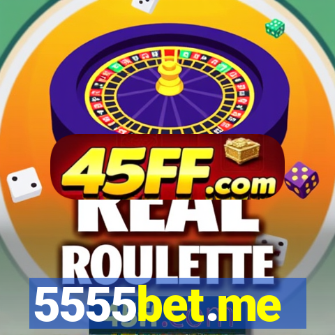 5555bet.me