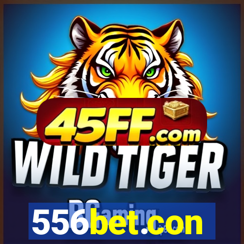 556bet.con