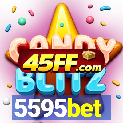 5595bet