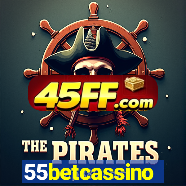 55betcassino