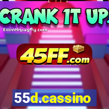55d.cassino