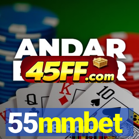 55mmbet