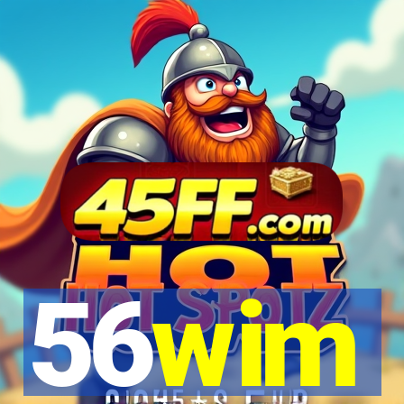 56wim