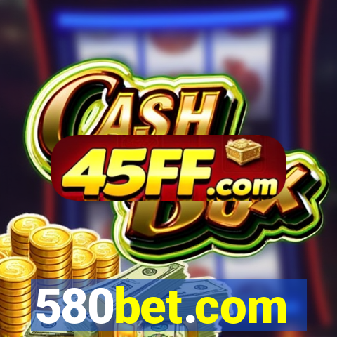 580bet.com