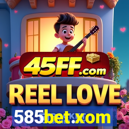 585bet.xom