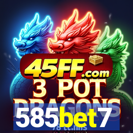 585bet7