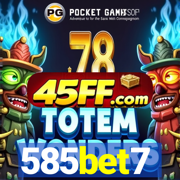 585bet7