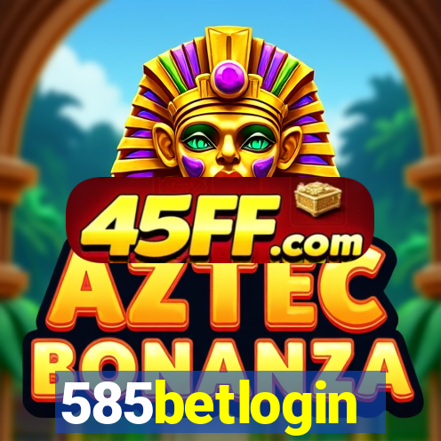585betlogin