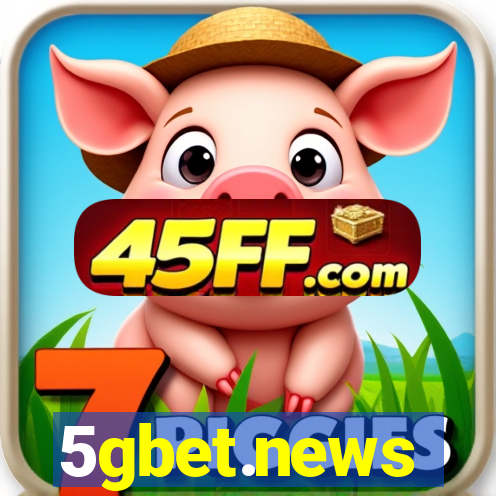 5gbet.news