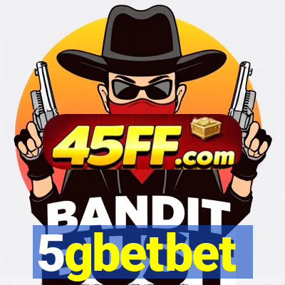 5gbetbet