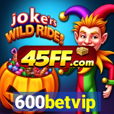 600betvip