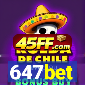 647bet