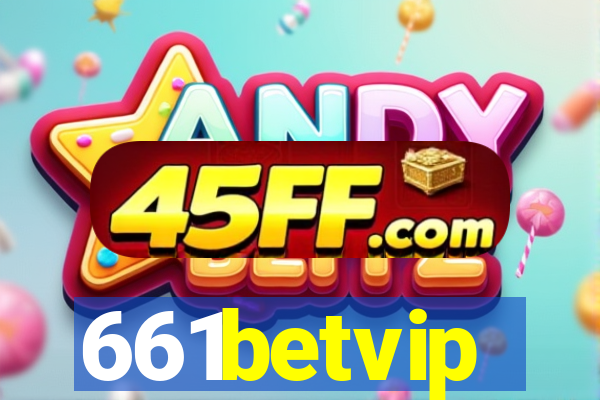 661betvip