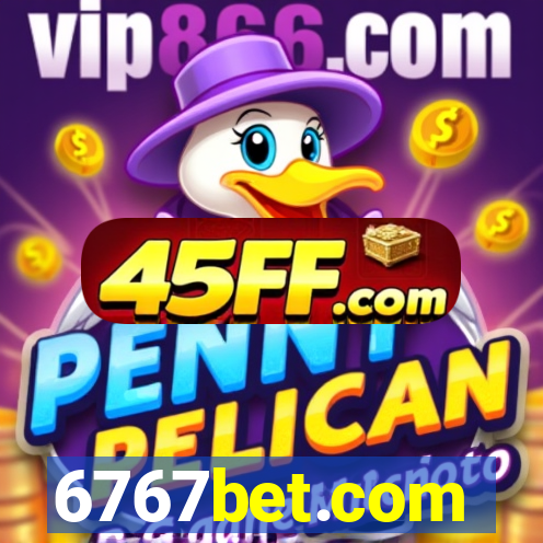6767bet.com