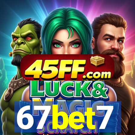 67bet7