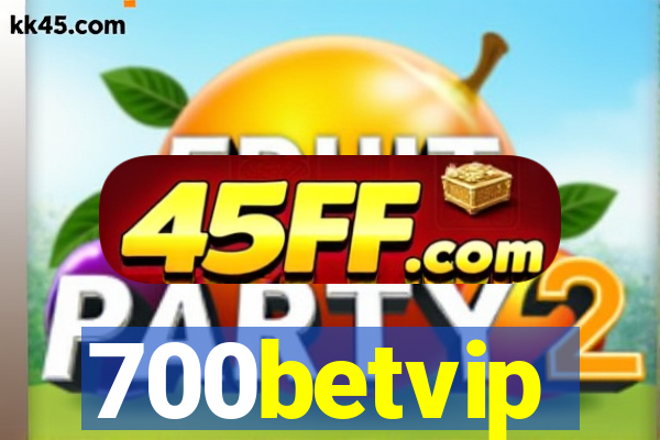 700betvip