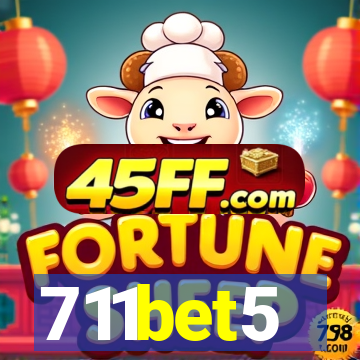 711bet5