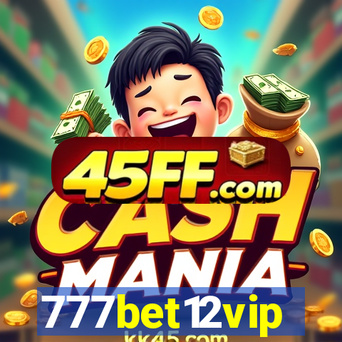 777bet12vip