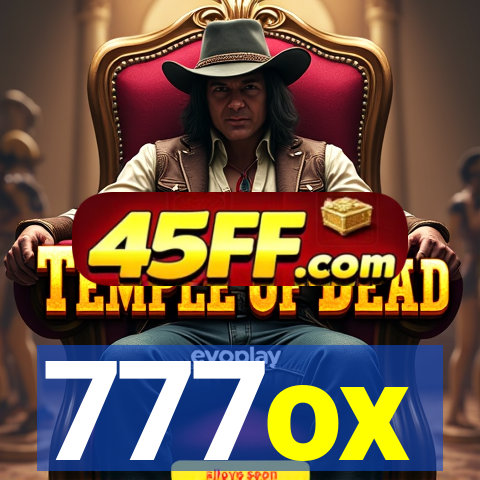 777ox
