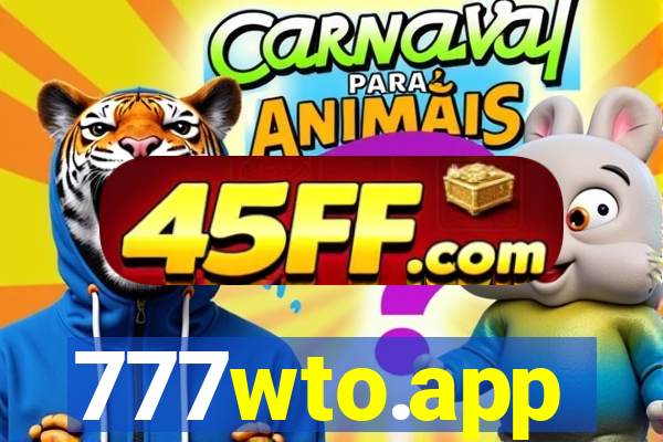 777wto.app
