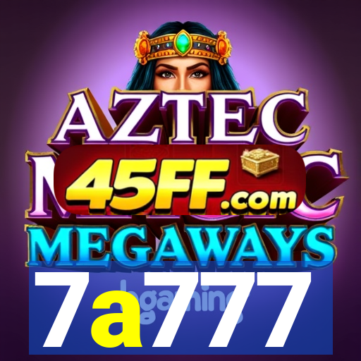 7a777