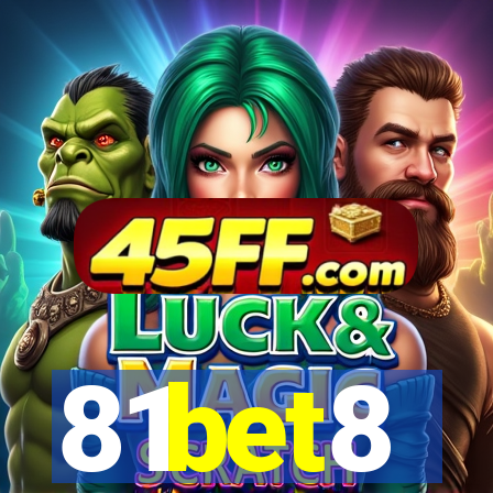 81bet8